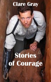 Clare Gray "Stories of Courage"