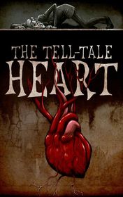 Edgar Allan Poe "The Tell-Tale Heart"