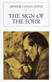 Arthur Conan Doyle "The Sign of Four"