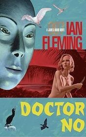 Ian Fleming "Doctor No"