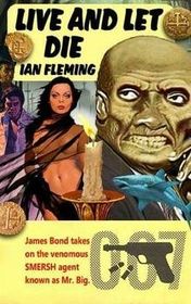 Ian Fleming "Live and Let Die"