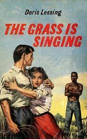 Doris Lessing "The Grass is Singing"