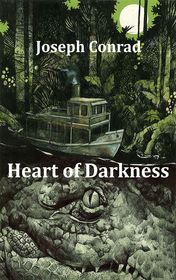 Joseph Conrad "Heart of Darkness"