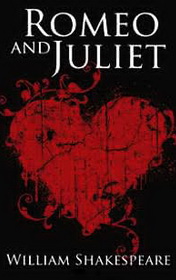 William Shakespeare "Romeo and Juliet"