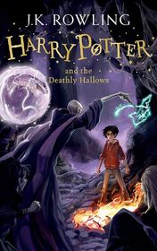 J. K. Rowling "Harry Potter. Volume 7: Harry Potter and the Deathly Hallows"
