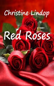 Christine_Lindop-Red_Roses