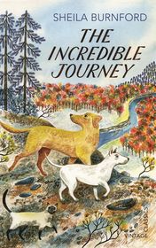 Sheila Burnford "The Incredible Journey"
