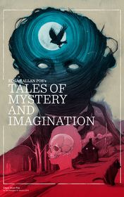 Edgar Allan Poe "Tales of Mystery and Imagination"