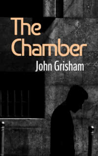 John Grisham "The Chamber"
